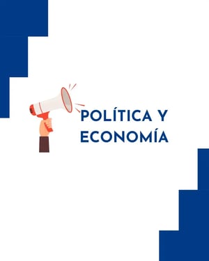 POLÍTICA Y ECONOMÍA 